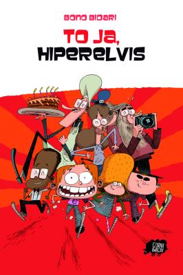 To ja, Hiperelvis. Autor: Bidari Bono. SmakLiter.pl Okładka książki To ja, Hiperelvis