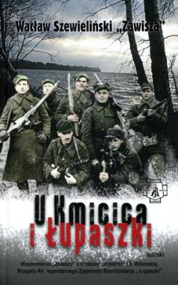 U Kmicica i Łupaszki - twarda. Autor: Szewieliński Wacław. SmakLiter.pl Okładka książki U Kmicica i Łupaszki - twarda