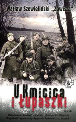 U Kmicica i Łupaszki. Autor: Szewieliński Wacław. SmakLiter.pl Okładka książki U Kmicica i Łupaszki