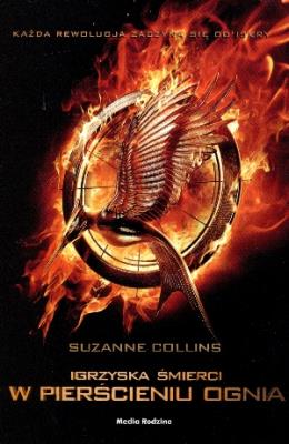 W pierścieniu ognia okł. filmowa. Autor: Suzanne Collins. SmakLiter.pl Okładka książki W pierścieniu ognia okł. filmowa