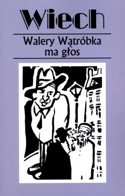 Walery Wątróbka ma głos. Autor: Wiech Stefan Wiechecki. SmakLiter.pl Okładka książki Walery Wątróbka ma głos