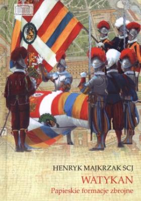 Okładka książki Watykan. Papieskie formacje zbrojne