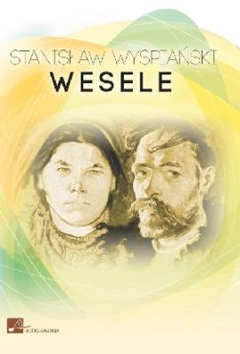 Wesele - Audiobook. Autor: Stanisław Wyspiański. SmakLiter.pl Okładka książki Wesele - Audiobook