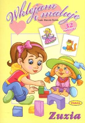 Wklejam i maluję - Zuzia. Autor: Il. Mariola Budek. SmakLiter.pl Okładka książki Wklejam i maluję - Zuzia