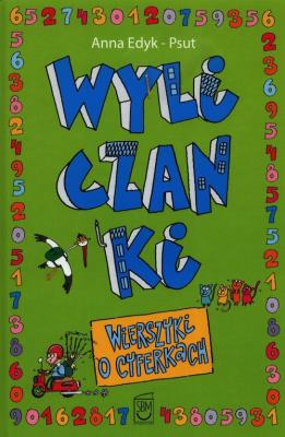 Wyliczanki. Autor: Edyk-Psut Anna. SmakLiter.pl Okładka książki Wyliczanki