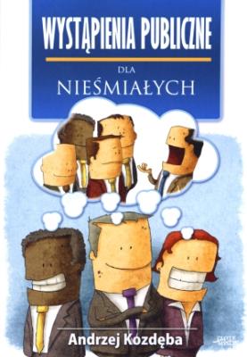 Okładka książki Wystąpienia publiczne dla nieśmiałych