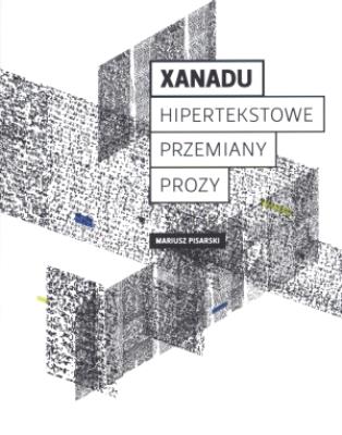 Xanadu. Autor: Pisarski Mariusz. SmakLiter.pl Okładka książki Xanadu