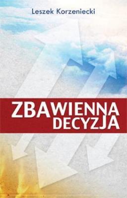 Okładka książki Zbawienna decyzja