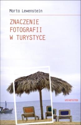 Okładka książki Znaczenie fotografii w turystyce