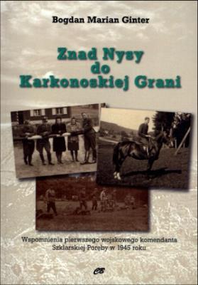 Znad Nysy do Karkonoskiej Grani. Autor: Ginter Bogdan Marian. SmakLiter.pl Okładka książki Znad Nysy do Karkonoskiej Grani