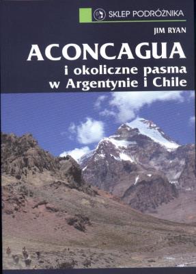 Aconcagua. Autor: Jim Ryan. SmakLiter.pl Okładka książki Aconcagua