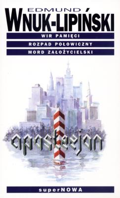 Apostezjon. Autor: Wnuk-Lipiński Edmund. SmakLiter.pl Okładka książki Apostezjon
