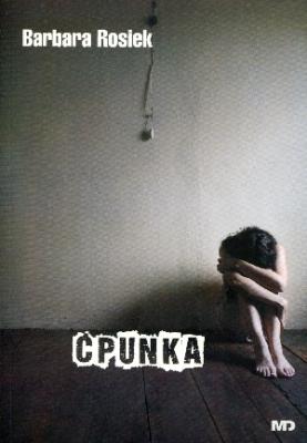 Ćpunka - Barbara Rosiek. Autor: Barbara Rosiek. SmakLiter.pl Okładka książki Ćpunka - Barbara Rosiek