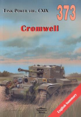 Cromwell. Tank Power vol. CXIX 373. Autor: Janusz Ledwoch. SmakLiter.pl Okładka książki Cromwell. Tank Power vol. CXIX 373