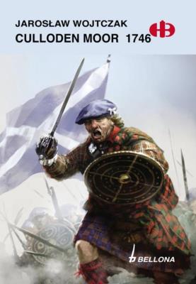 Culloden Moor 1746. Autor: Wojtczak Jarosław. SmakLiter.pl Okładka książki Culloden Moor 1746