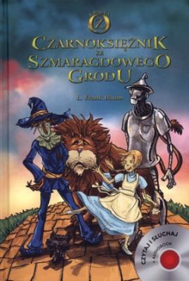 Czarnoksiężnik ze szmaragdowego grodu TW. Autor: Baum Lyman Frank. SmakLiter.pl Okładka książki Czarnoksiężnik ze szmaragdowego grodu TW