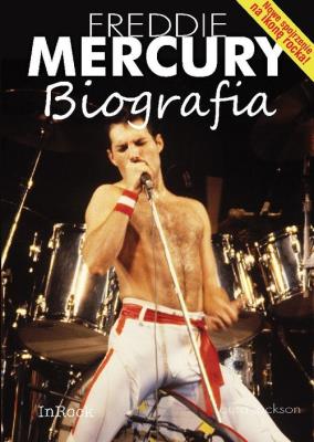 Freddie Mercury. Biografia. Autor: Jackson Laura. SmakLiter.pl Okładka książki Freddie Mercury. Biografia