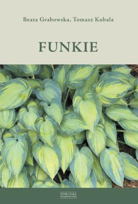 Funkie. Autor: Grabowska Beata, Kubala Tomasz. SmakLiter.pl Okładka książki Funkie