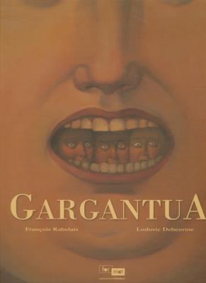 Gargantua. Autor: Rabelais Francois. SmakLiter.pl Okładka książki Gargantua