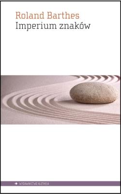 Imperium znaków. Autor: Barthes Roland. SmakLiter.pl Okładka książki Imperium znaków