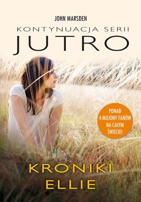 Okładka książki Jutro. Kroniki Ellie