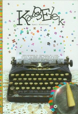 Kapselek. Autor: Kamil Niewiński. SmakLiter.pl Okładka książki Kapselek