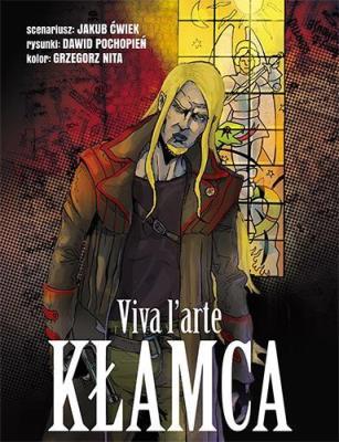 Kłamca: Viva larte BR. Autor: Ćwiek Jakub. SmakLiter.pl Okładka książki Kłamca: Viva larte BR