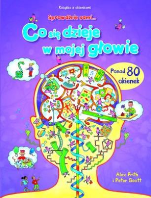 Książka z okienkami - Sprawdźcie Co się dzieje.... Autor: Alex Frith, Peter Scott. SmakLiter.pl Okładka książki Książka z okienkami - Sprawdźcie Co się dzieje...