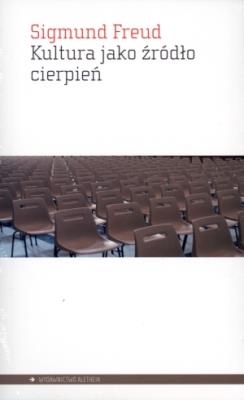Kultura jako źródło cierpień. Autor: Sigmund Freud. SmakLiter.pl Okładka książki Kultura jako źródło cierpień