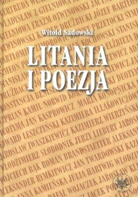 Litania i poezja. Autor: Sadowski Witold. SmakLiter.pl Okładka książki Litania i poezja
