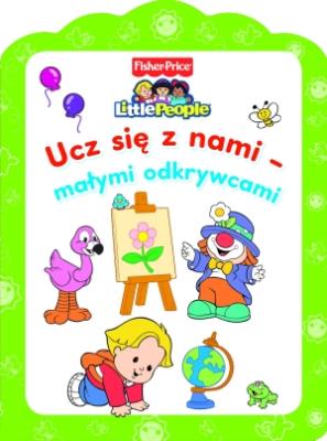 Okładka książki Little People. Ucz się z nami - małymi odkr.