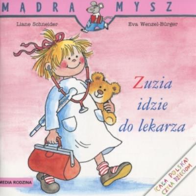 Okładka książki Mądra mysz - Zuzia idzie do lekarza