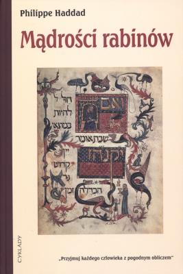 Mądrości rabinów. Autor: Haddad Philippe. SmakLiter.pl Okładka książki Mądrości rabinów