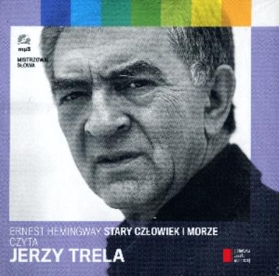 Mistrzowie słowa 3. T.1 Stary człowiek i morze - Audiobook. Autor: Hemingway Ernest. SmakLiter.pl Okładka książki Mistrzowie słowa 3. T.1 Stary człowiek i morze - Audiobook