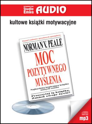 Moc pozytywnego myślenia - Audiobook. Autor: Norman Vincent Peale. SmakLiter.pl Okładka książki Moc pozytywnego myślenia - Audiobook