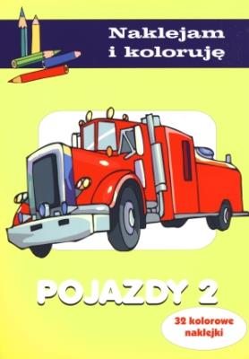 Naklejam i koloruję - Pojazdy 2. Autor: Małecki Aleksander. SmakLiter.pl Okładka książki Naklejam i koloruję - Pojazdy 2