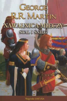 Nawałnica mieczy t.1: Stal i śnieg w.2012. Autor: George R.R. Martin. SmakLiter.pl Okładka książki Nawałnica mieczy t.1: Stal i śnieg w.2012
