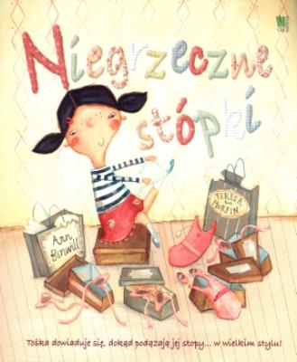 Niegrzeczne stópki. Autor: Bonwill Ann. SmakLiter.pl Okładka książki Niegrzeczne stópki