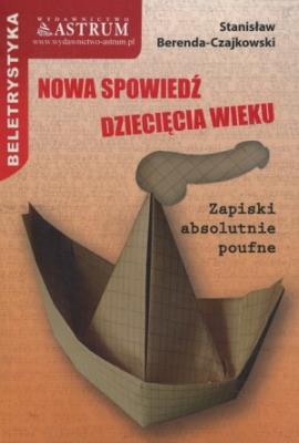 Okładka książki Nowa spowiedź dziecięcia wieku