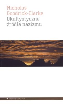 Okładka książki Okultystyczne źródła nazizmu