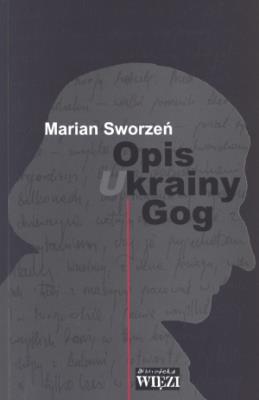 Opis krainy Gog. Autor: Sworzeń Marian. SmakLiter.pl Okładka książki Opis krainy Gog