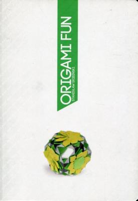 Origami Fun. Autor: Skibiński Stanisław. SmakLiter.pl Okładka książki Origami Fun