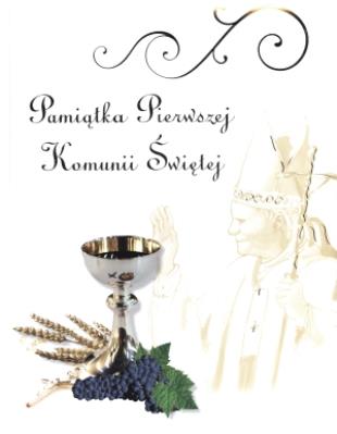 Okładka książki Pamiątka Pierwszej Komunii Świętej papież i kiel.2