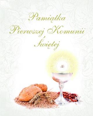 Okładka książki Pamiątka Pierwszej Komunii Świętej z kłosami 2013