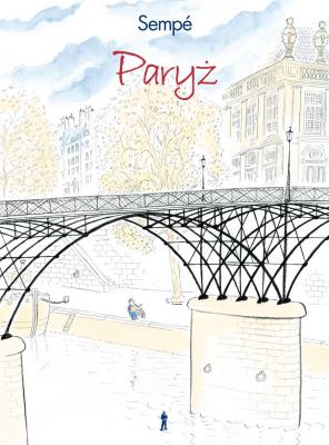 Paryż - Sempe Jean Jacques. Autor: Sempe Jean-Jacques. SmakLiter.pl Okładka książki Paryż - Sempe Jean Jacques