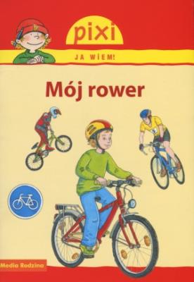 Okładka książki Pixi Ja wiem! - Mój rower
