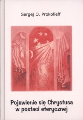 Okładka książki Pojawienie się Chrystusa w postaci eterycznej