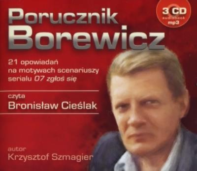 Porucznik Borewicz - Audiobook. Autor: Szmagier Krzysztof. SmakLiter.pl Okładka książki Porucznik Borewicz - Audiobook