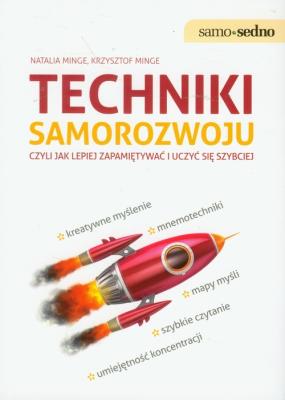 Samo Sedno - Techniki samorozwoju czyli jak.... Autor: Natalia Minge, Krzysztof Minge. SmakLiter.pl Okładka książki Samo Sedno - Techniki samorozwoju czyli jak...