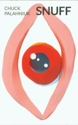 Snuff. Autor: Chuck Palahniuk. SmakLiter.pl Okładka książki Snuff